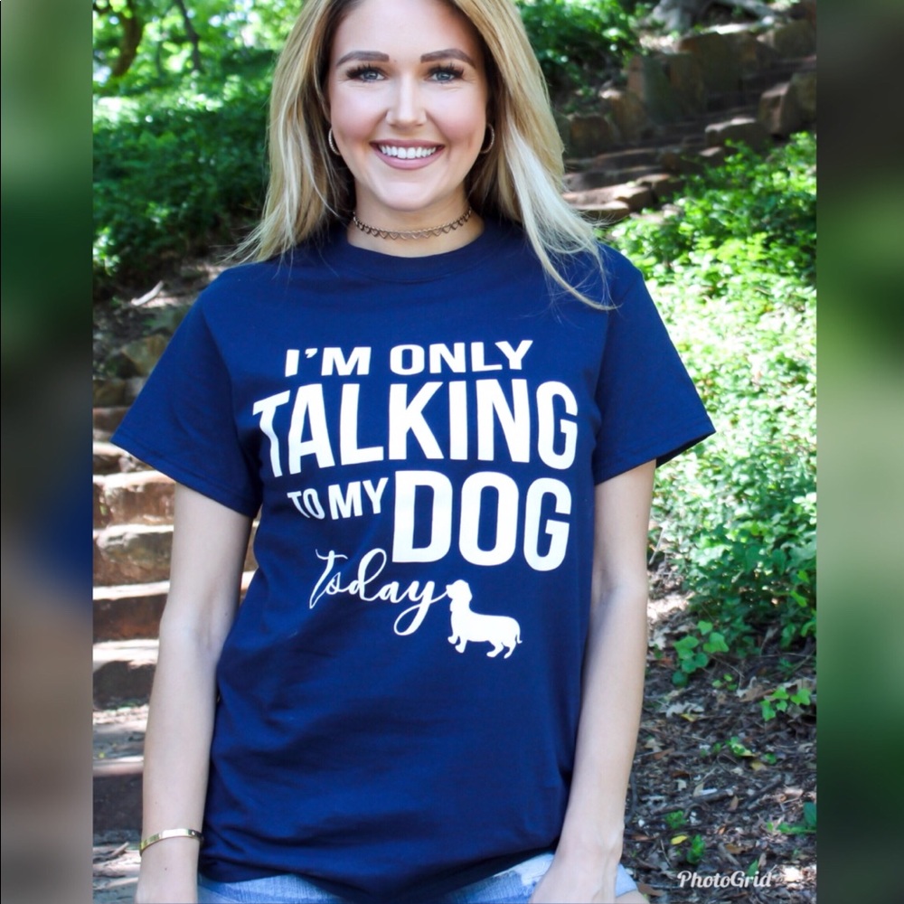 Talking to my Dog Graphic Tee